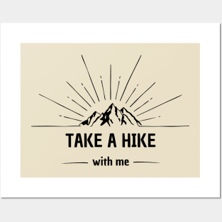 Take a hike with me Posters and Art